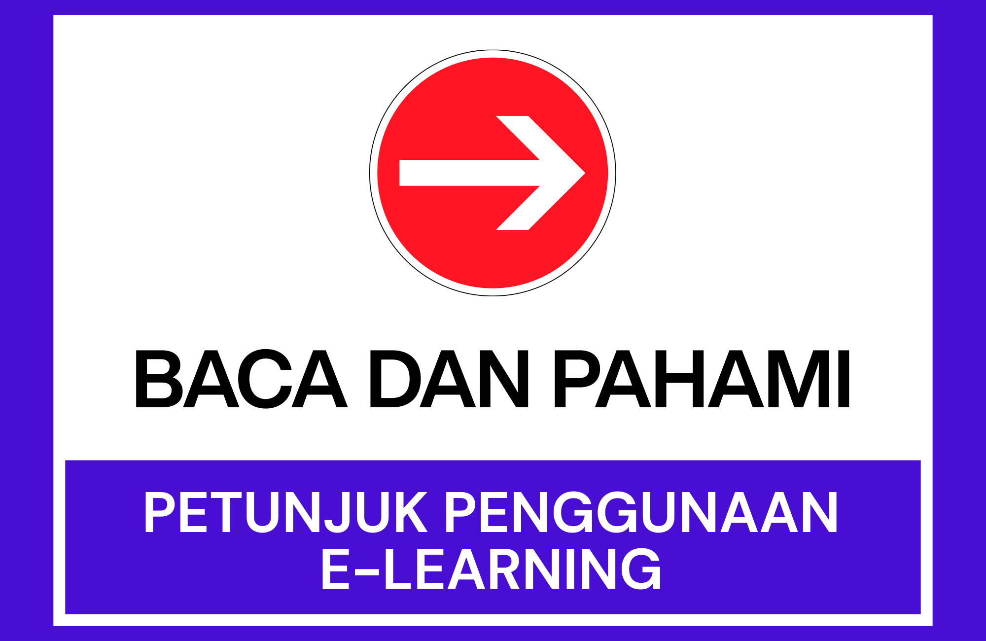 PETUNJUK PENGGUNAAN E-LEARNING